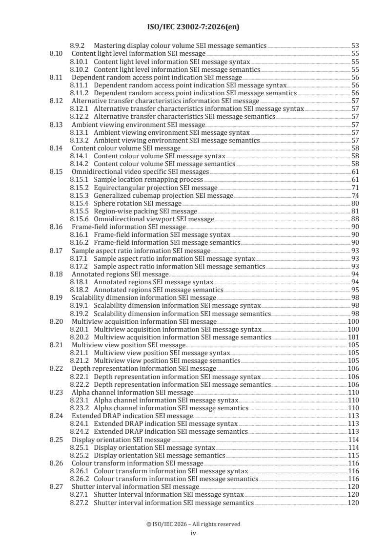 ISO/IEC 23002-7:2026 ISO/IEC 23002-7:2026 - Information technology — MPEG video technologies — Part 7: Versatile supplemental enhancement information messages for coded video bitstreams - Page 4 preview