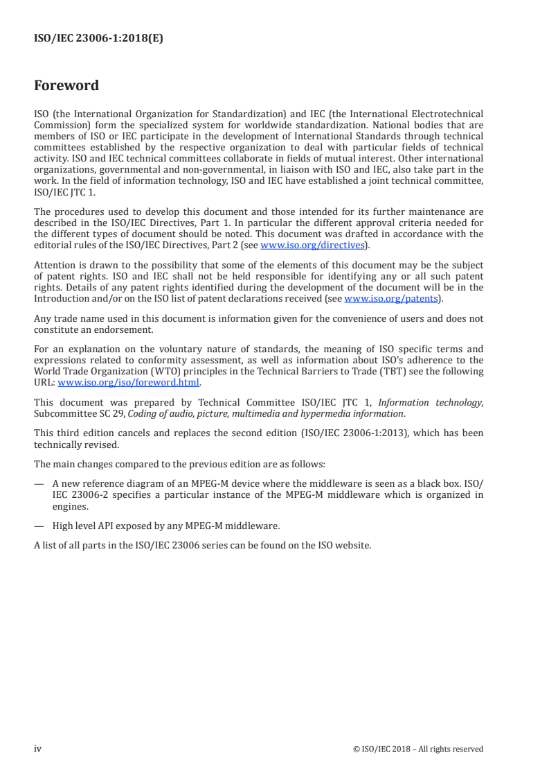 ISO/IEC 23006-1:2018 ISO/IEC 23006-1:2018 - Information technology — Multimedia service platform technologies — Part 1: Architecture
Released:5/3/2018 - Page 4 preview