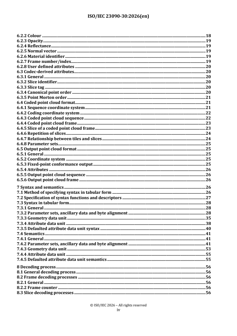 ISO/IEC 23090-30:2026 ISO/IEC 23090-30:2026 - Information technology — Coded representation of immersive media — Part 30: Low latency, low complexity light detection and ranging (LiDAR) coding - Page 4 preview