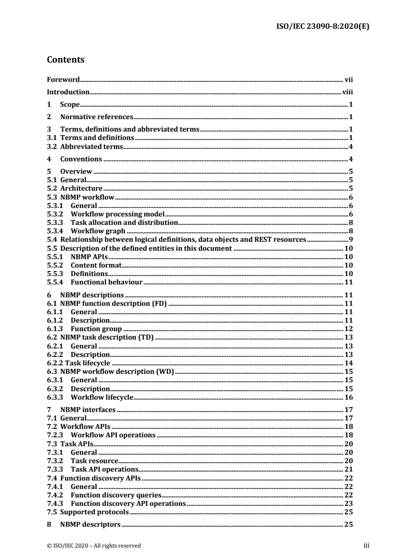 ISO/IEC 23090-8:2020 ISO/IEC 23090-8:2020 - Information technology — Coded representation of immersive media — Part 8: Network based media processing/18/2020 - Page 3 preview