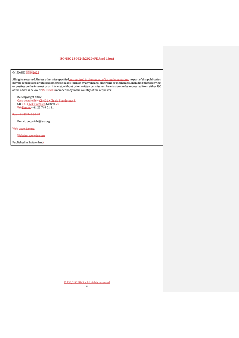 ISO/IEC 23092-5:2020/FDAmd 1 REDLINE ISO/IEC 23092-5:2020/FDAmd 1 - Information technology — Genomic information representation — Part 5: Conformance — Amendment 1: Version 2 and Part 6 support
Released:20. 10. 2025