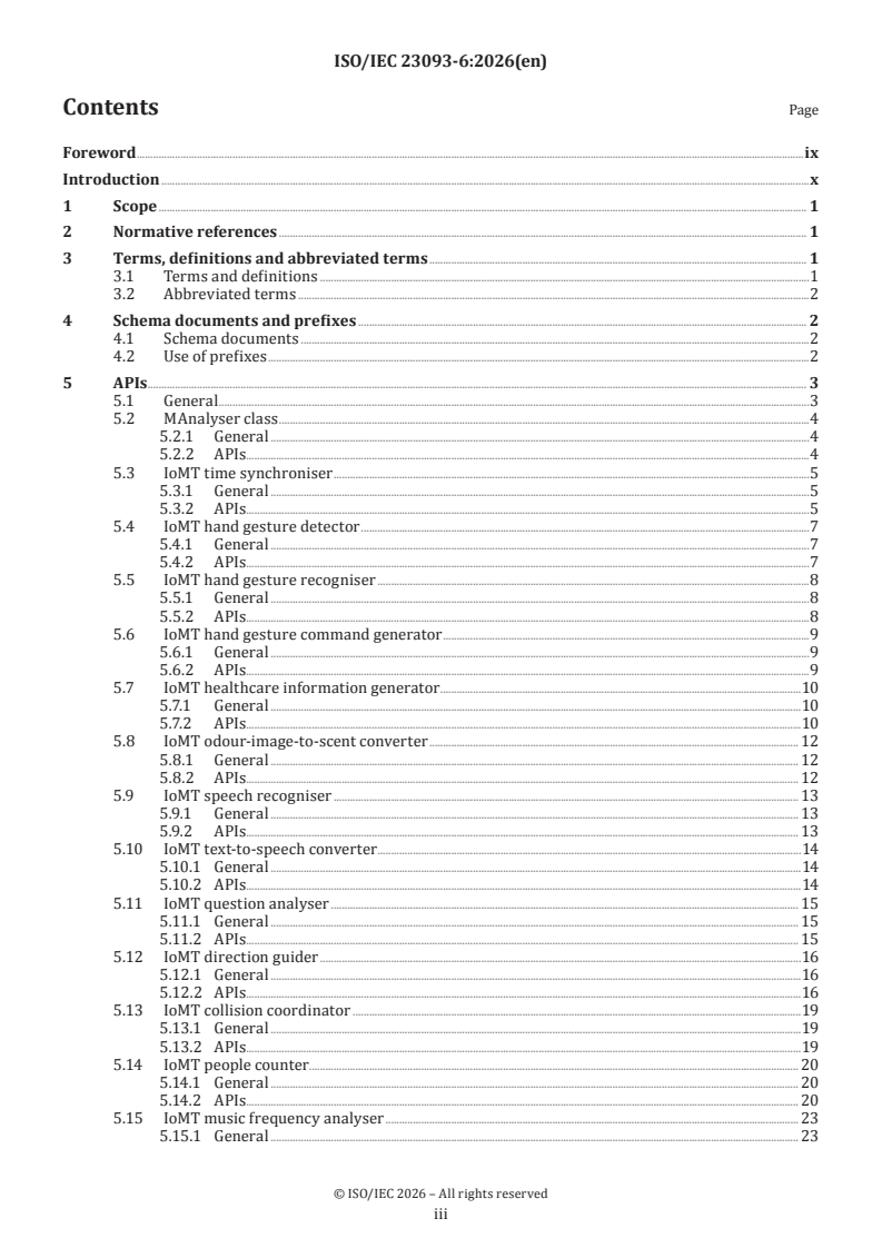 ISO/IEC 23093-6:2026 ISO/IEC 23093-6:2026 - Information technology — Internet of media things — Part 6: Media data formats and application programming interface (API) for distributed artificial intelligence (AI) processing - Page 3 preview