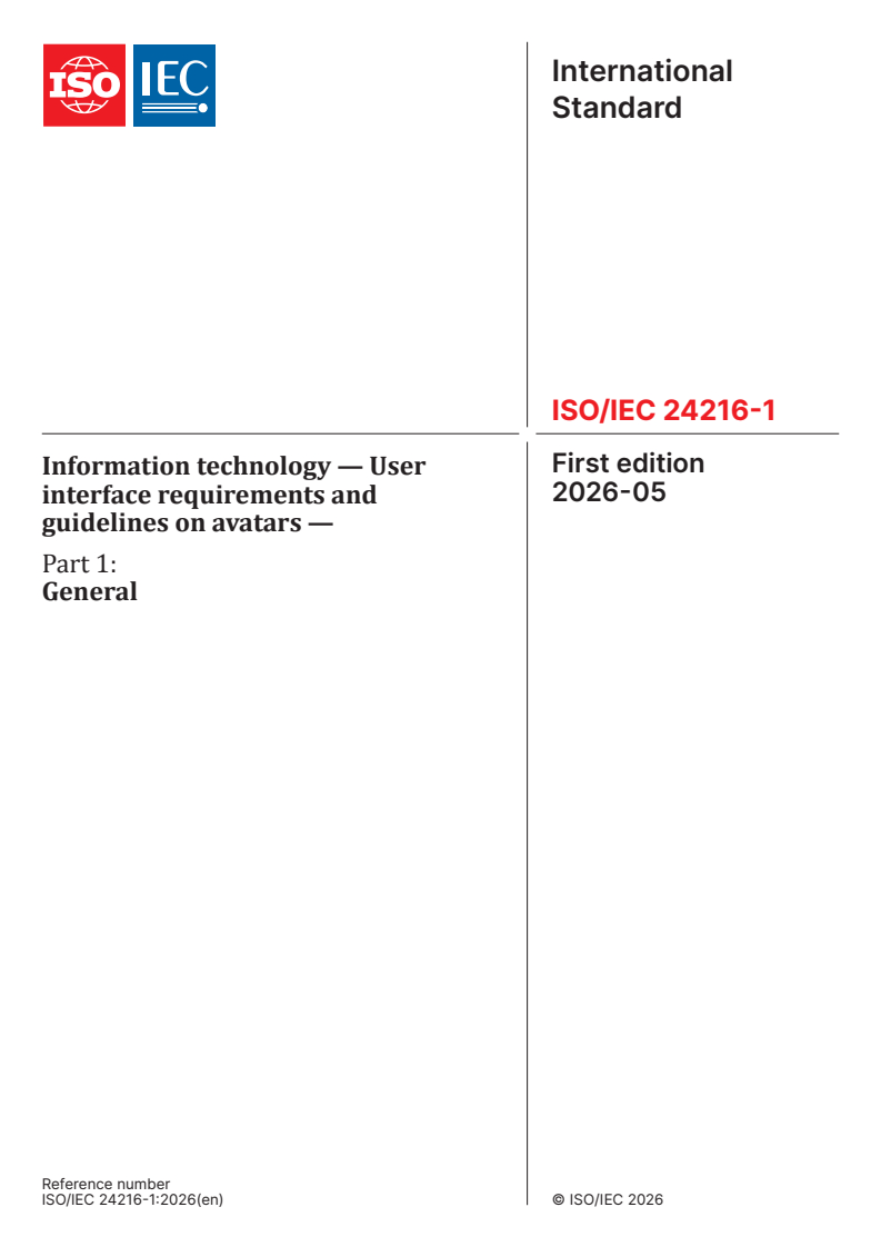 ISO/IEC 24216-1:2026 ISO/IEC 24216-1:2026 - Information technology — User interface requirements and guidelines on avatars — Part 1: General - Page 1 preview