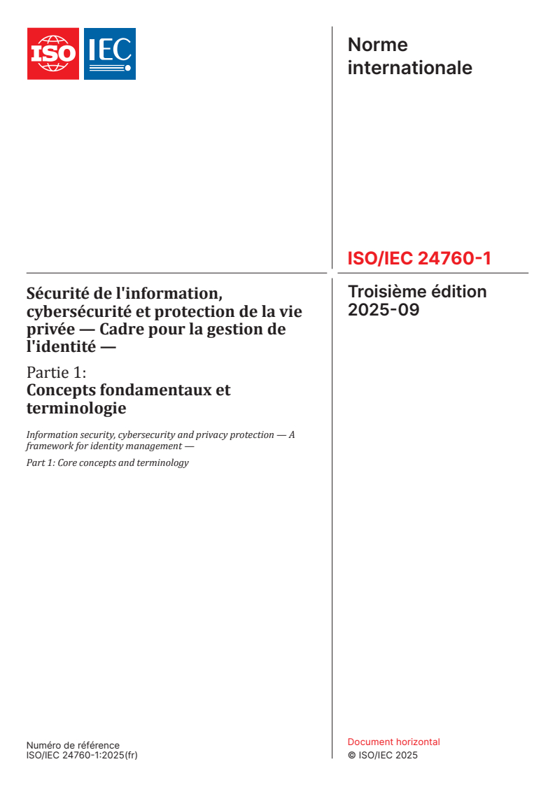 ISO/IEC 24760-1:2025 ISO/IEC 24760-1:2025 - Sécurité de l'information, cybersécurité et protection de la vie privée — Cadre pour la gestion de l'identité — Partie 1: Concepts fondamentaux et terminologie - Page 1 preview