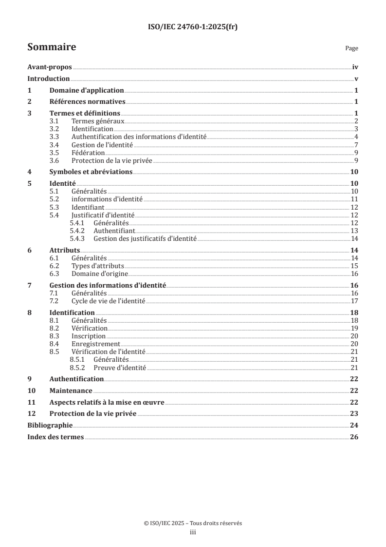 ISO/IEC 24760-1:2025 ISO/IEC 24760-1:2025 - Sécurité de l'information, cybersécurité et protection de la vie privée — Cadre pour la gestion de l'identité — Partie 1: Concepts fondamentaux et terminologie - Page 3 preview
