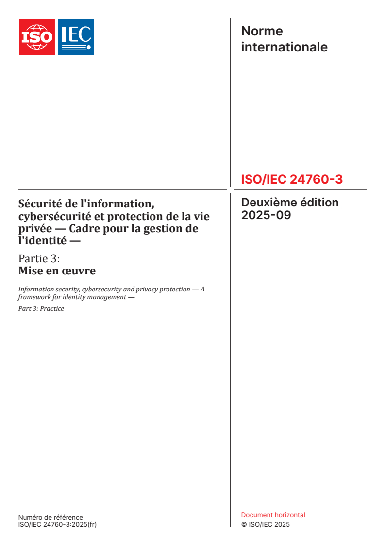 ISO/IEC 24760-3:2025 ISO/IEC 24760-3:2025 - Sécurité de l'information, cybersécurité et protection de la vie privée — Cadre pour la gestion de l'identité — Partie 3: Mise en œuvre - Page 1 preview