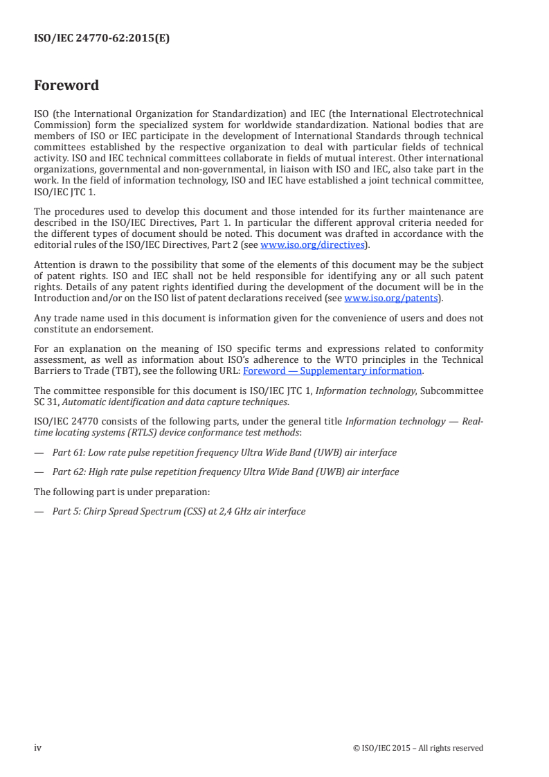 ISO/IEC 24770-62:2015 ISO/IEC 24770-62:2015 - Information technology — Real-time locating system (RTLS) device performance test methods — Part 62: High rate pulse repetition frequency Ultra Wide Band (UWB) air interface/1/2015 - Page 4 preview