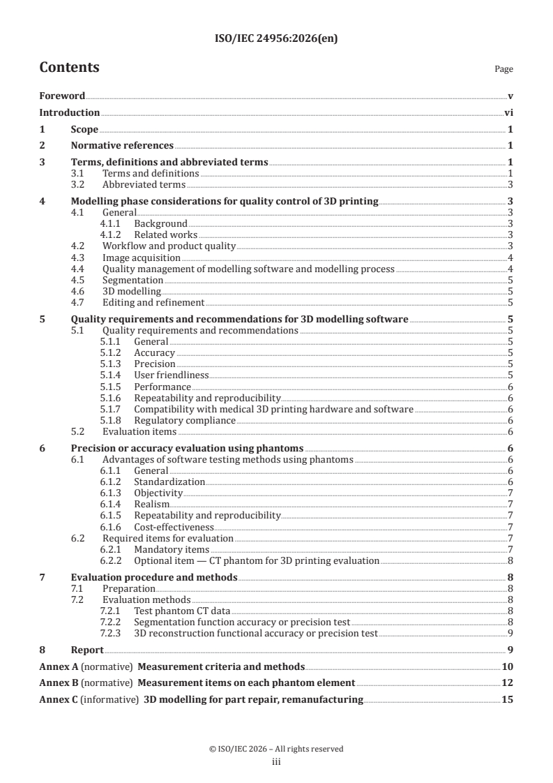 ISO/IEC 24956:2026 ISO/IEC 24956:2026 - Information technology — 3D printing and scanning — Phantom-based evaluation methods for 3D printing modeling software - Page 3 preview