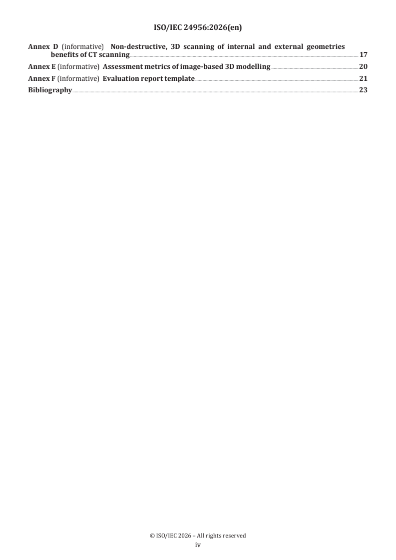 ISO/IEC 24956:2026 ISO/IEC 24956:2026 - Information technology — 3D printing and scanning — Phantom-based evaluation methods for 3D printing modeling software - Page 4 preview