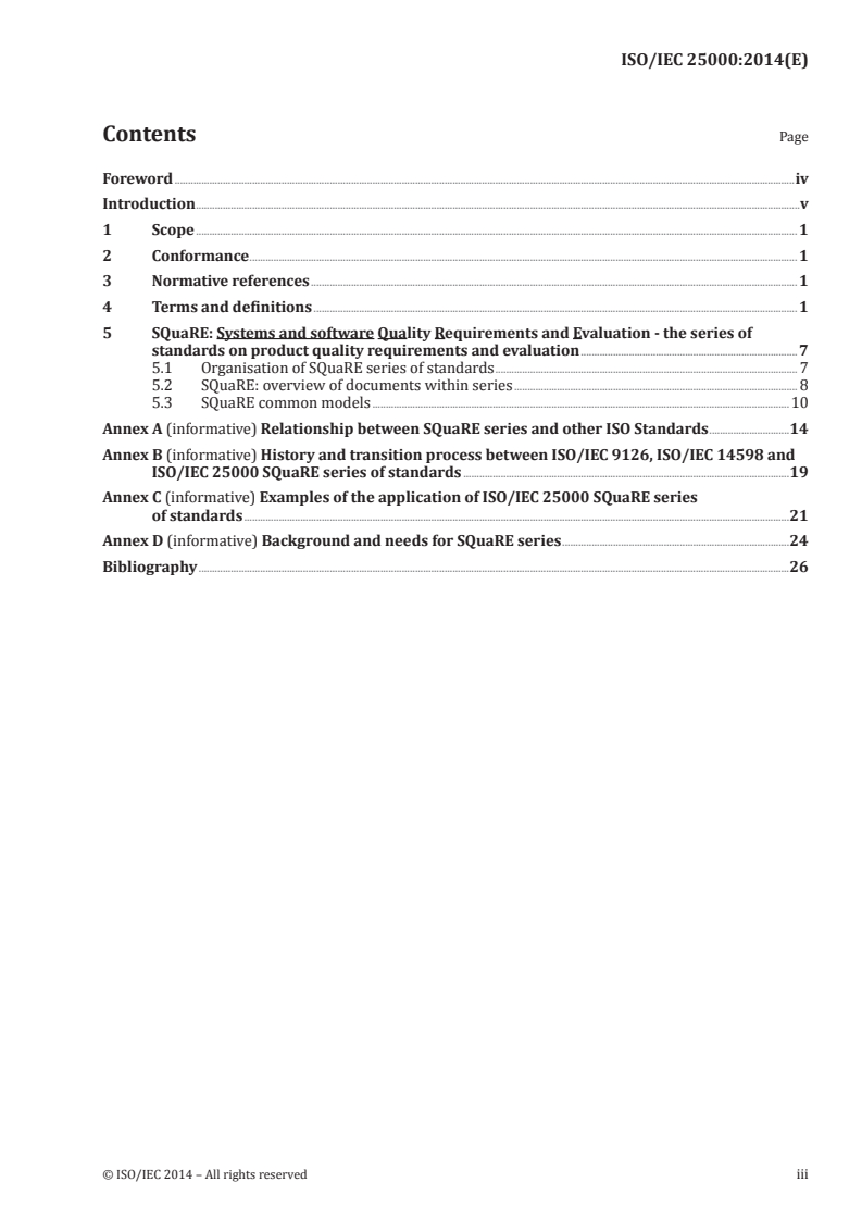 ISO/IEC 25000:2014 ISO/IEC 25000:2014 - Systems and software engineering — Systems and software Quality Requirements and Evaluation (SQuaRE) — Guide to SQuaRE/14/2014 - Page 3 preview