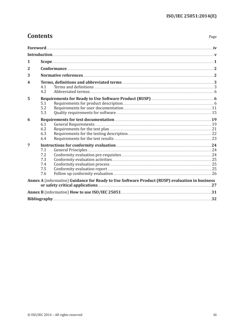 ISO/IEC 25051:2014 ISO/IEC 25051:2014 - Software engineering — Systems and software Quality Requirements and Evaluation (SQuaRE) — Requirements for quality of Ready to Use Software Product (RUSP) and instructions for testing/5/2014 - Page 3 preview