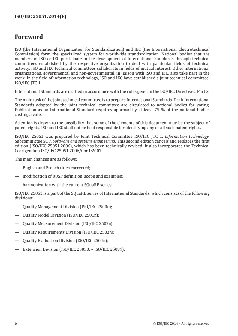 ISO/IEC 25051:2014 ISO/IEC 25051:2014 - Software engineering — Systems and software Quality Requirements and Evaluation (SQuaRE) — Requirements for quality of Ready to Use Software Product (RUSP) and instructions for testing/5/2014 - Page 4 preview
