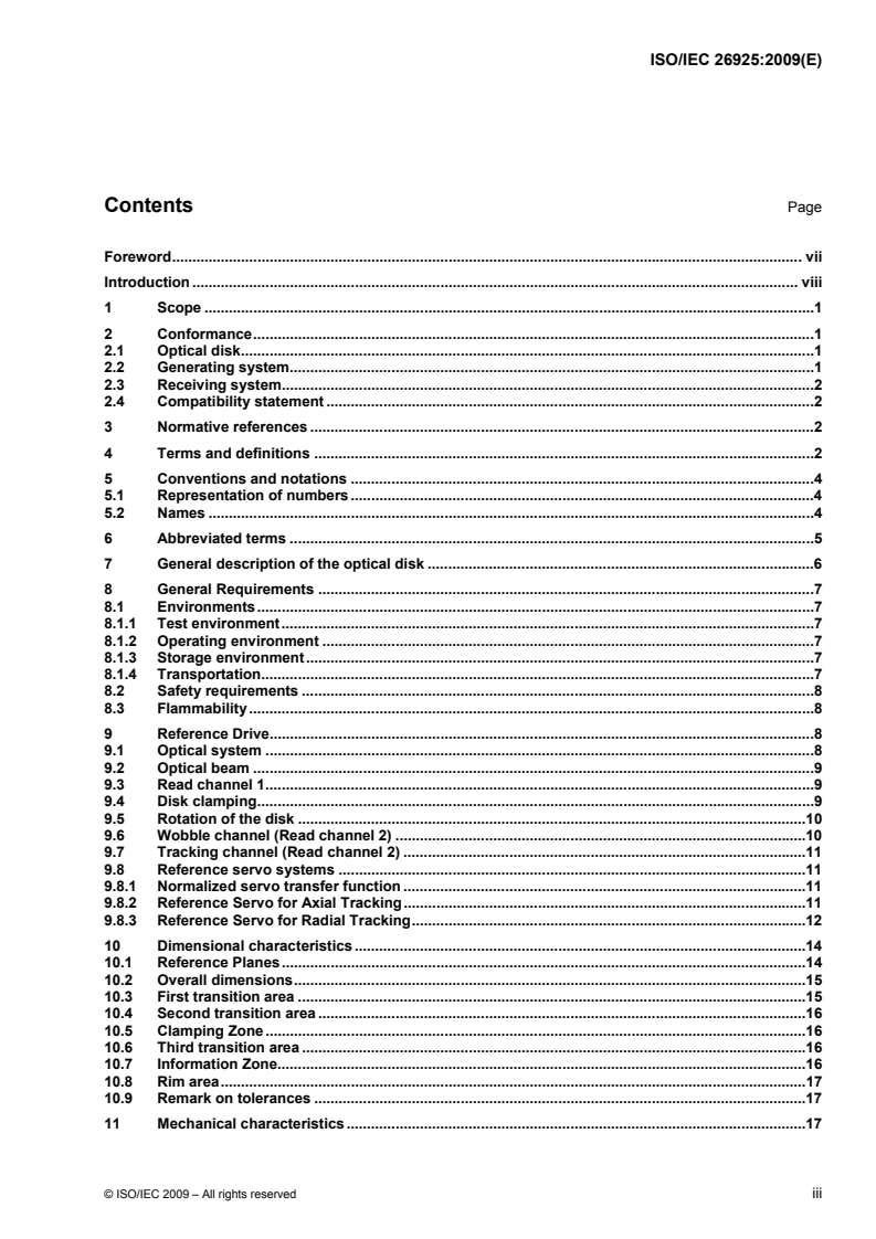ISO/IEC 26925:2009 ISO/IEC 26925:2009 - Information technology — Data interchange on 120 mm and 80 mm optical disk using +RW HS format — Capacity: 4,7 Gbytes and 1,46 Gbytes per side (recording speed 8X)/10/2009 - Page 3 preview
