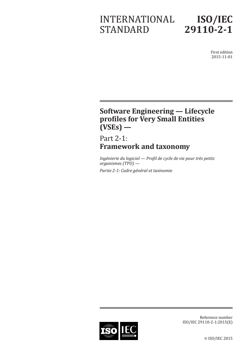 ISO/IEC 29110-2-1:2015 ISO/IEC 29110-2-1:2015 - Software engineering — Lifecycle profiles for Very Small Entities (VSEs) — Part 2-1: Framework and taxonomy/3/2015 - Page 1 preview