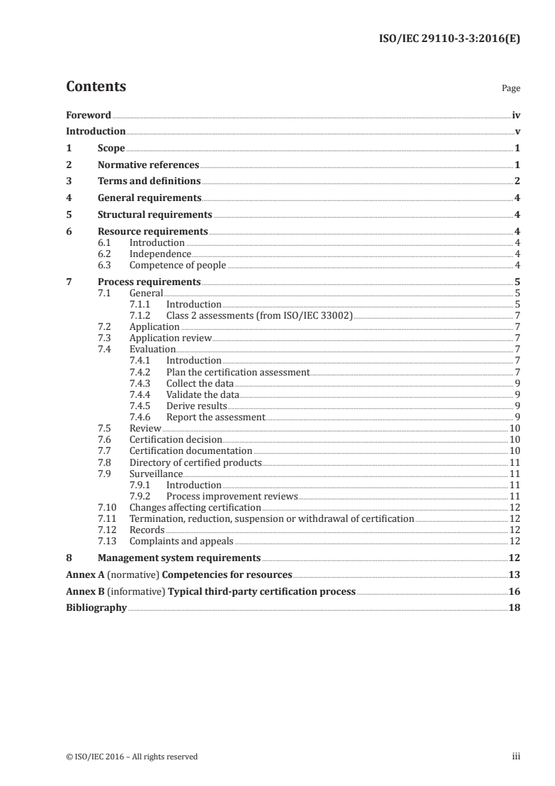 ISO/IEC 29110-3-3:2016 ISO/IEC 29110-3-3:2016 - Systems and software engineering — Lifecycle profiles for Very Small Enterprises (VSEs) — Part 3-3: Certification requirements for conformity assessments of VSE profiles using process assessment and maturity models/10/2016 - Page 3 preview