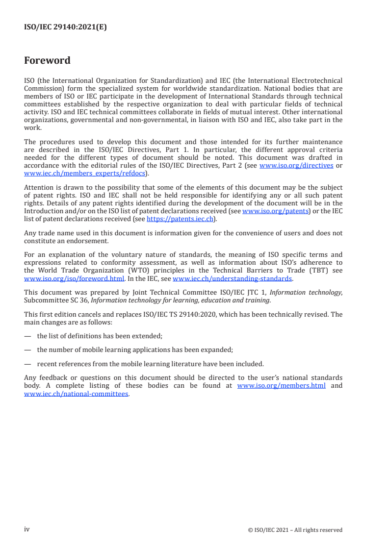ISO/IEC 29140:2021 ISO/IEC 29140:2021 - Information technology for learning, education and training — Nomadicity and mobile technologies
Released:11/15/2021 - Page 4 preview