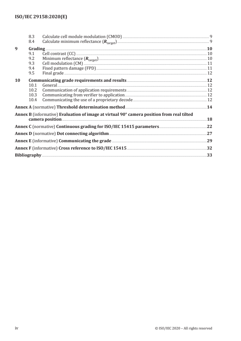 ISO/IEC 29158:2020 ISO/IEC 29158:2020 - Information technology — Automatic identification and data capture techniques — Direct Part Mark (DPM) Quality Guideline/14/2020 - Page 4 preview