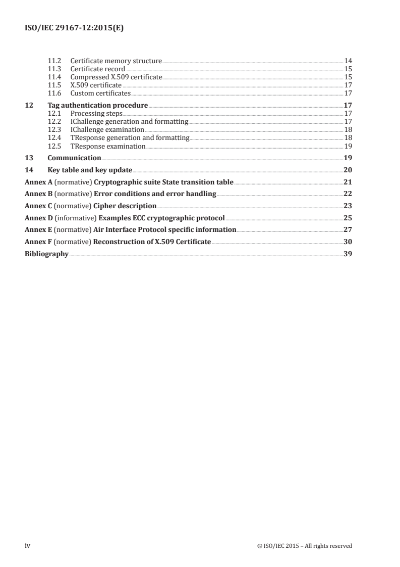 ISO/IEC 29167-12:2015 ISO/IEC 29167-12:2015 - Information technology — Automatic identification and data capture techniques — Part 12: Crypto suite ECC-DH security services for air interface communications/21/2015 - Page 4 preview