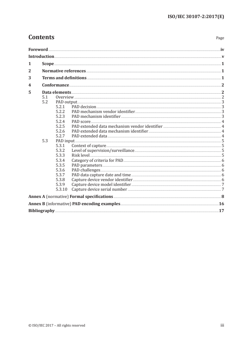 ISO/IEC 30107-2:2017 ISO/IEC 30107-2:2017 - Information technology — Biometric presentation attack detection — Part 2: Data formats/15/2017 - Page 3 preview