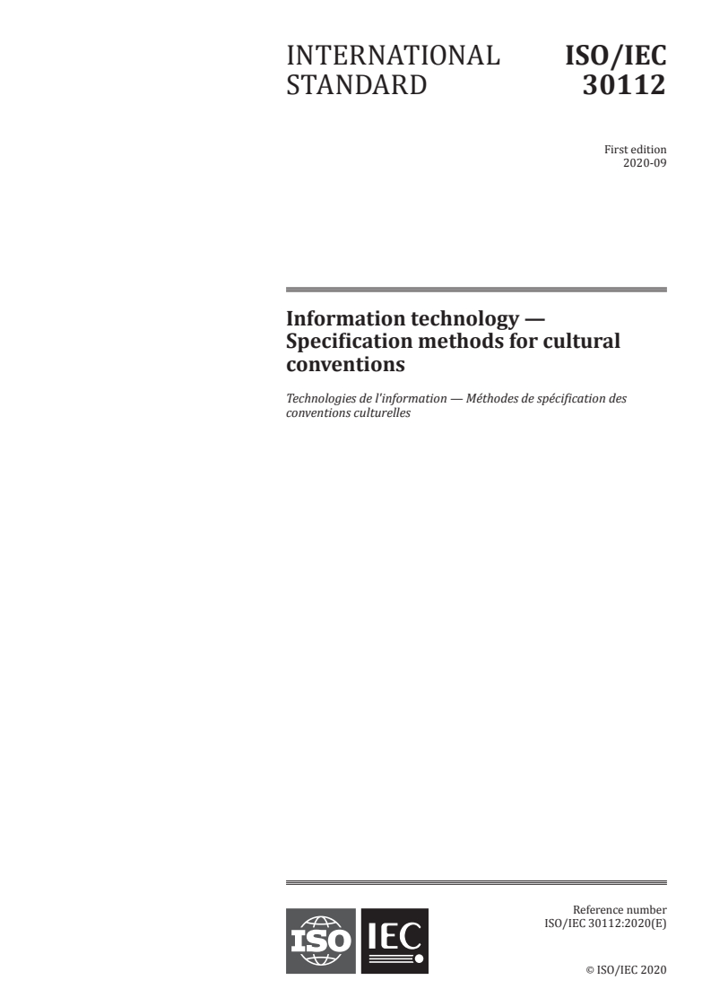 ISO/IEC 30112:2020 ISO/IEC 30112:2020 - Information technology — Specification methods for cultural conventions/23/2020 - Page 1 preview
