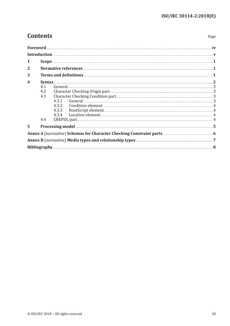 ISO/IEC 30114-2:2018 ISO/IEC 30114-2:2018 - Information technology — Extensions of Office Open XML file formats — Part 2: Character repertoire checking/5/2018 - Page 3 preview