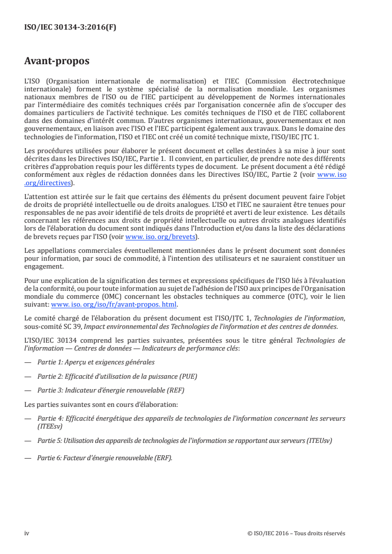ISO/IEC 30134-3:2016 ISO/IEC 30134-3:2016 - Technologies de l'information — Centres de données — Indicateurs de performance clés — Partie 3: Indicateur d'énergie renouvelable (REF)/26/2020 - Page 4 preview