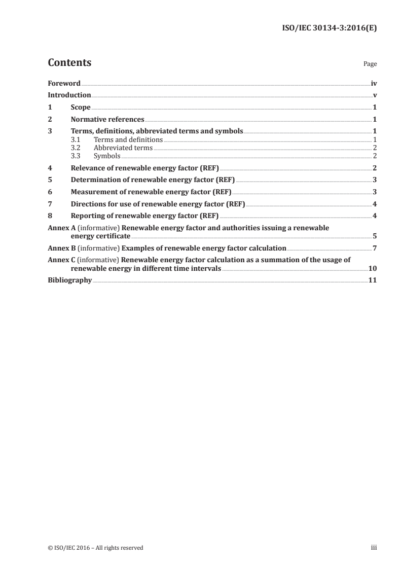 ISO/IEC 30134-3:2016 ISO/IEC 30134-3:2016 - Information technology — Data centres — Key performance indicators — Part 3: Renewable energy factor (REF)/19/2016 - Page 3 preview