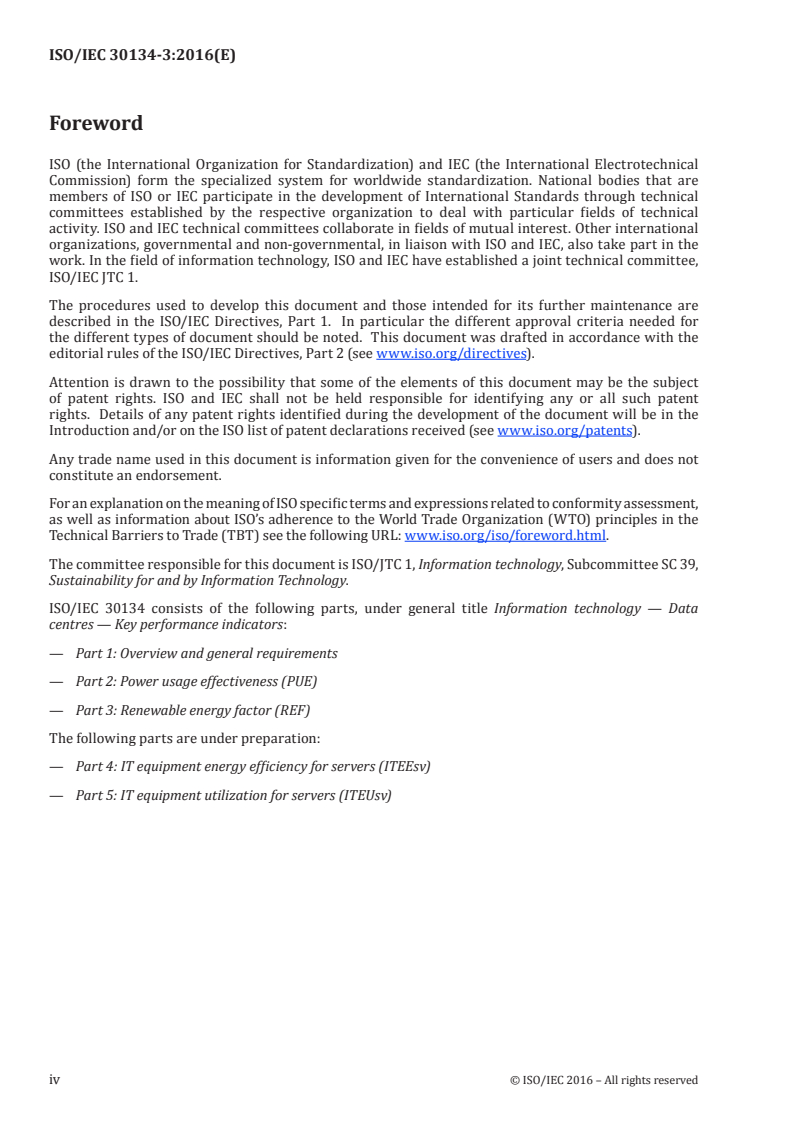 ISO/IEC 30134-3:2016 ISO/IEC 30134-3:2016 - Information technology — Data centres — Key performance indicators — Part 3: Renewable energy factor (REF)/19/2016 - Page 4 preview