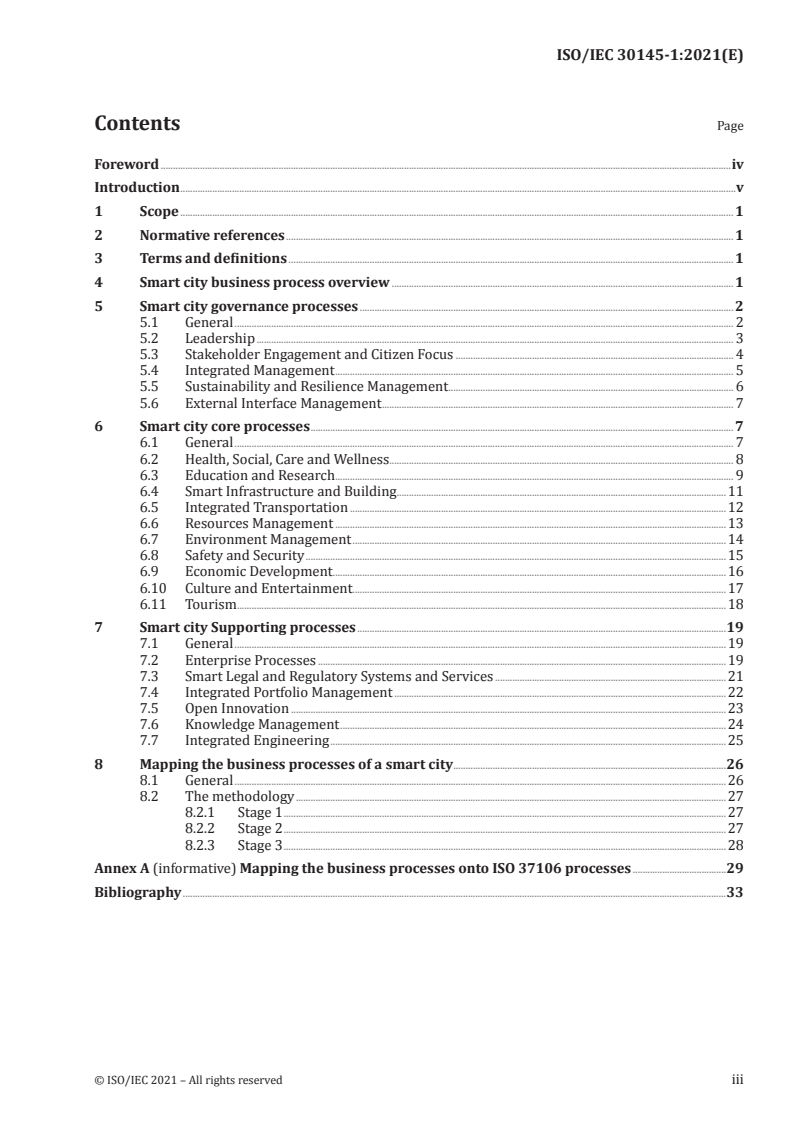 ISO/IEC 30145-1:2021 ISO/IEC 30145-1:2021 - Information technology — Smart City ICT reference framework — Part 1: Smart city business process framework
Released:5/4/2021 - Page 3 preview