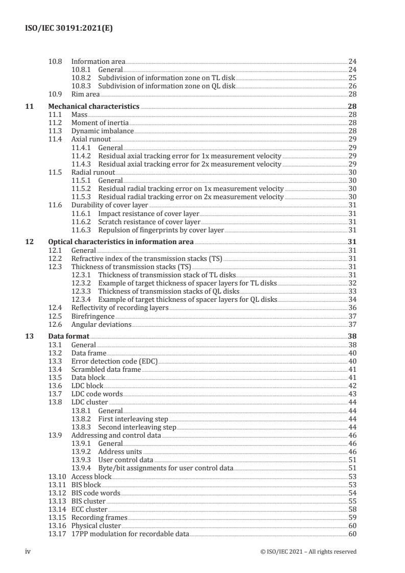 ISO/IEC 30191:2021 ISO/IEC 30191:2021 - Information technology — Digitally recorded media for information interchange and storage — 120 mm Triple Layer (100,0 Gbytes single sided disk and 200,0 Gbytes double sided disk) and Quadruple Layer (128,0 Gbytes single sided disk) BD Recordable disk/26/2021 - Page 4 preview