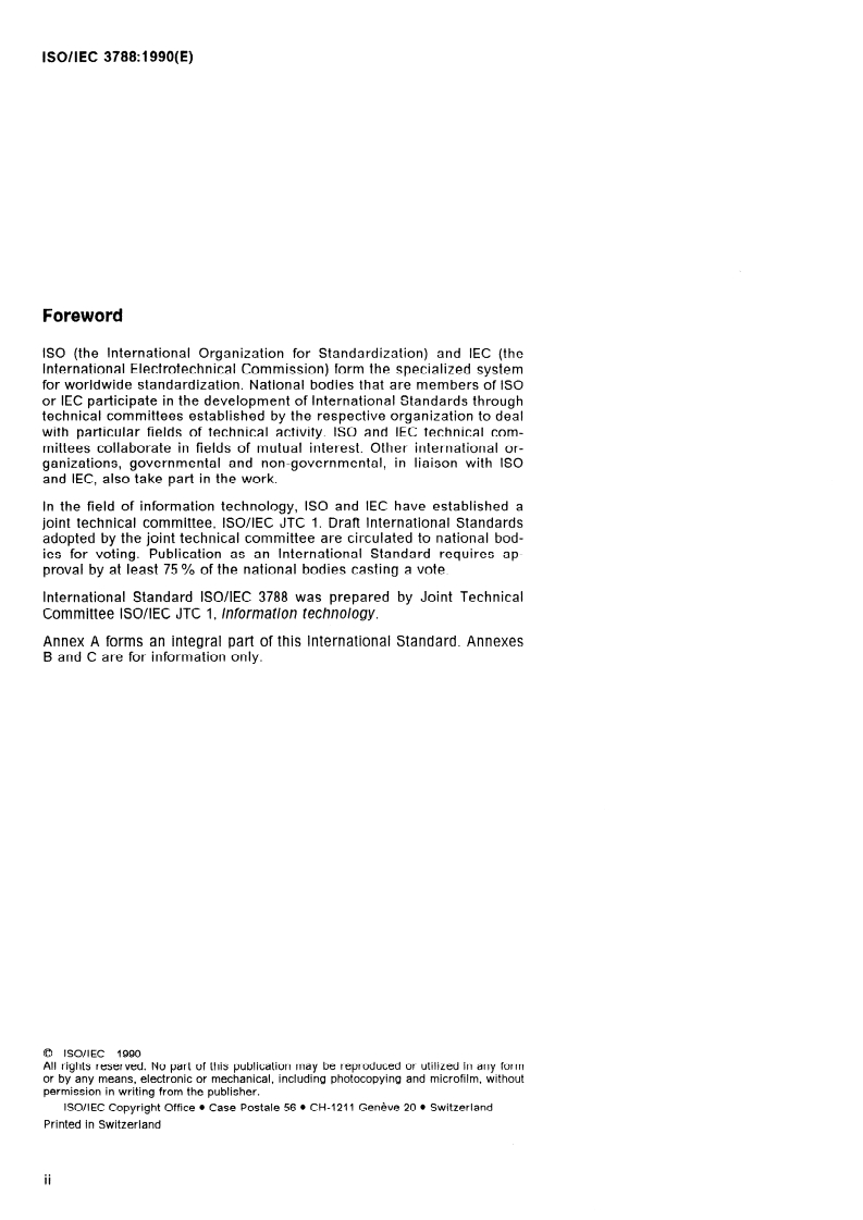 ISO/IEC 3788:1990 ISO/IEC 3788:1990 - Information processing — 9-track, 12,7 mm (0,5 in) wide magnetic tape for information interchange using phase encoding at 126 ftpmm (3 200 ftpi), 63 cpmm (1 600 cpi)/24/1990 - Page 2 preview