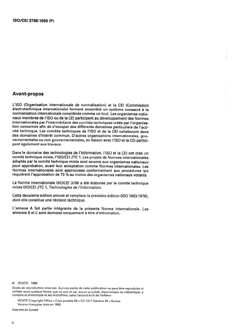 ISO/IEC 3788:1990 ISO/IEC 3788:1990 - Traitement de l'information — Bande magnétique à 9 pistes, large de 12,7 mm (0,5 in), pour l'échange d'information, codée en modulation de phase à 126 ftpmm (3 200 ftpi) - 63 cpmm (1 600 cpi)/30/1992 - Page 2 preview