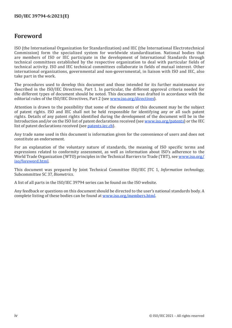 ISO/IEC 39794-6:2021 ISO/IEC 39794-6:2021 - Information technology — Extensible biometric data interchange formats — Part 6: Iris image data/10/2021 - Page 4 preview