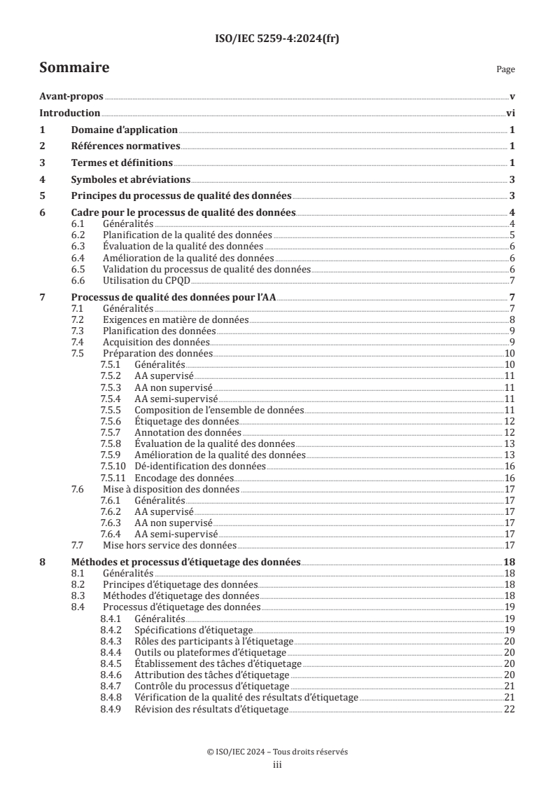 ISO/IEC 5259-4:2024 ISO/IEC 5259-4:2024 - Intelligence artificielle — Qualité des données pour les analyses de données et l’apprentissage automatique (AA) — Partie 4: Cadre pour le processus de qualité des données
Released:11. 07. 2025 - Page 3 preview
