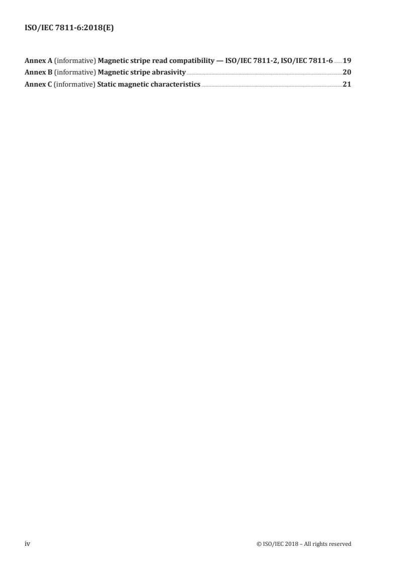 ISO/IEC 7811-6:2018 ISO/IEC 7811-6:2018 - Identification cards — Recording technique — Part 6: Magnetic stripe: High coercivity/2/2019 - Page 4 preview