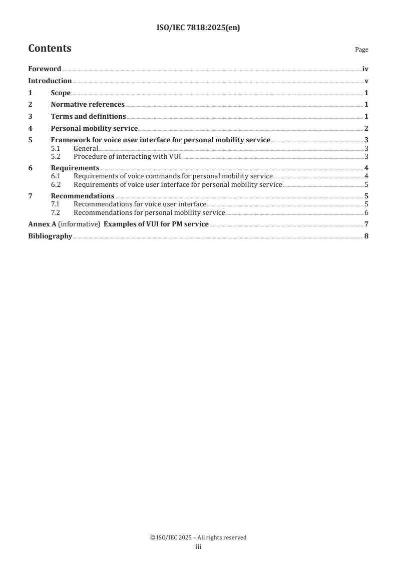 ISO/IEC 7818:2025 ISO/IEC 7818:2025 - Information technology — User interfaces — Framework of voice user interfaces for personal mobility services
Released:9/25/2025 - Page 3 preview