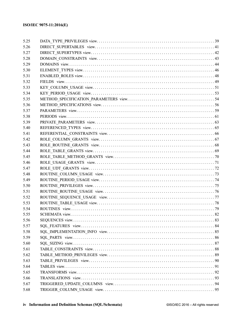 ISO/IEC 9075-11:2016 ISO_IEC_9075-11(E)_Schemata - ISO/IEC 9075-11:2016 - Information technology — Database languages — SQL — Part 11: Information and definition schemas (SQL/Schemata)/14/2016 - Page 4 preview
