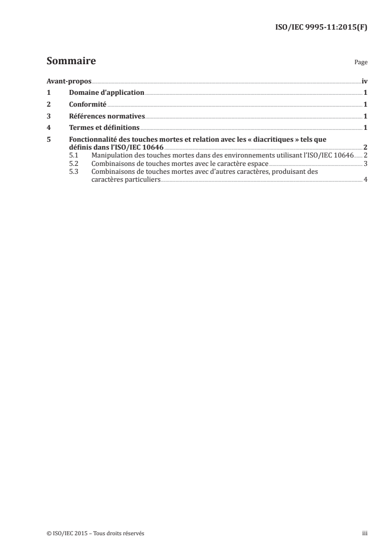 ISO/IEC 9995-11:2015 ISO/IEC 9995-11:2015 - Technologies de l'information — Dispositions de claviers bureautiques — Partie 11: Fonctionnalité des touches mortes et répertoires de caractères entrés par touches mortes/2/2015 - Page 3 preview