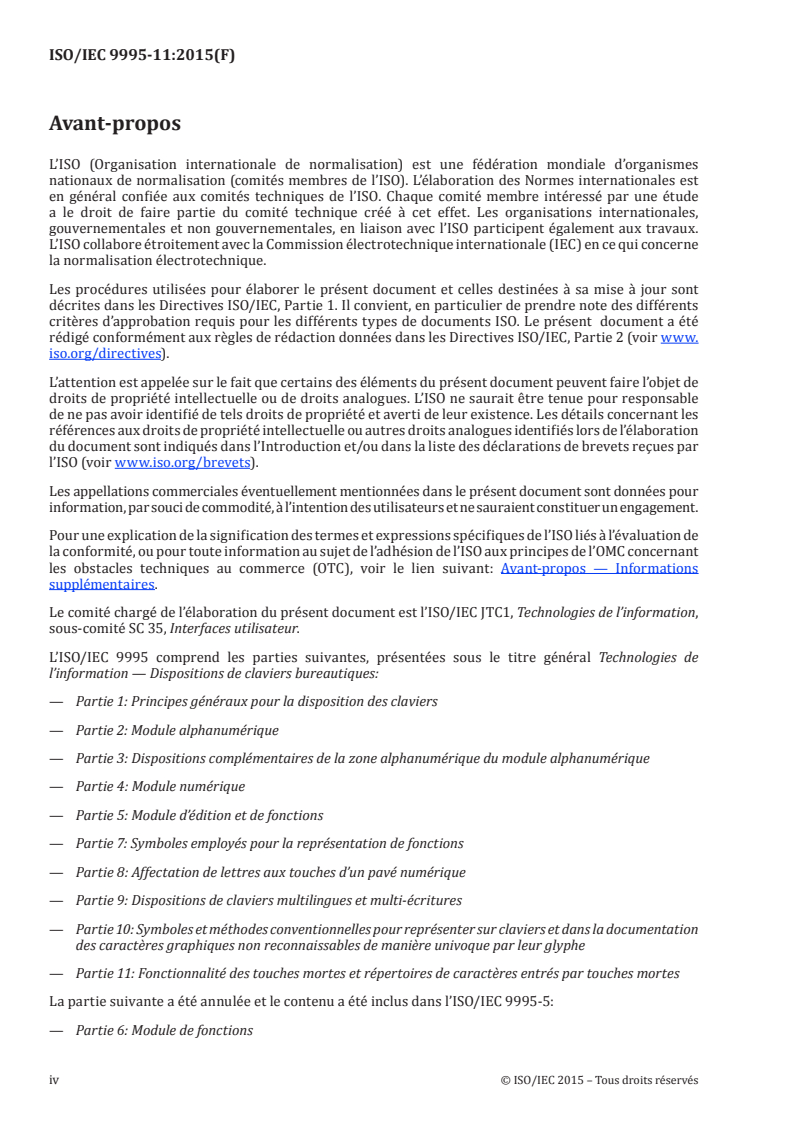 ISO/IEC 9995-11:2015 ISO/IEC 9995-11:2015 - Technologies de l'information — Dispositions de claviers bureautiques — Partie 11: Fonctionnalité des touches mortes et répertoires de caractères entrés par touches mortes/2/2015 - Page 4 preview