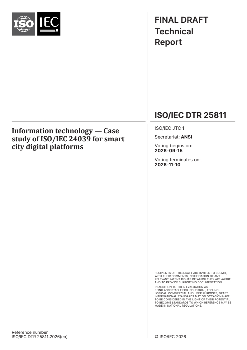 ISO/IEC DTR 25811 ISO/IEC DTR 25811 - Information technology — Case study of ISO/IEC 24039 for smart city digital platforms - Page 1 preview