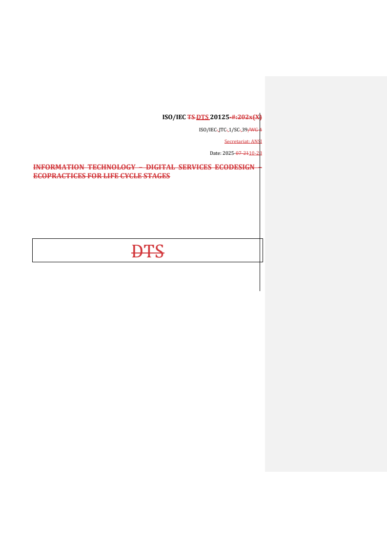 REDLINE ISO/IEC DTS 20125 - Information technology — Digital services ecodesign — Ecopractices for life cycle stages
Released:10/29/2025