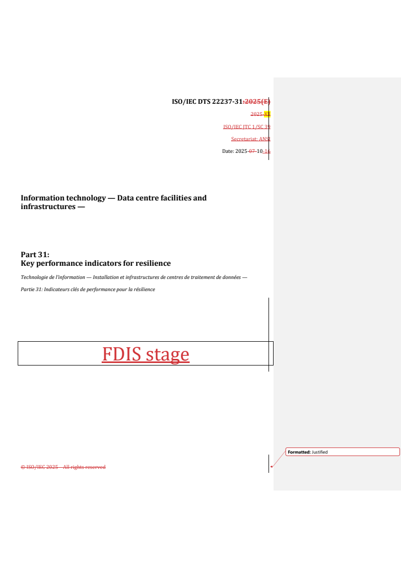 REDLINE ISO/IEC DTS 22237-31 - Information technology — Data centre facilities and infrastructures — Part 31: Key performance indicators for resilience
Released:10/17/2025