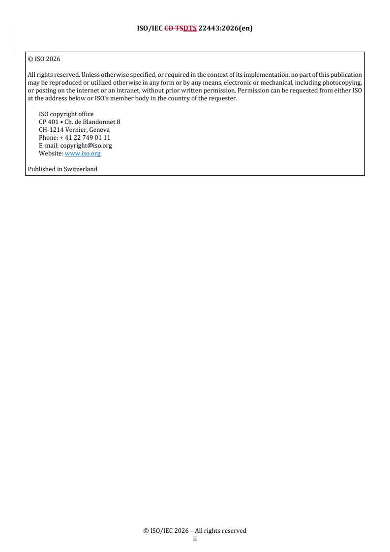 ISO/IEC DTS 22443 REDLINE ISO/IEC DTS 22443 - Information technology — Artificial intelligence — Guidance on addressing societal concerns and ethical considerations - Page 2 preview