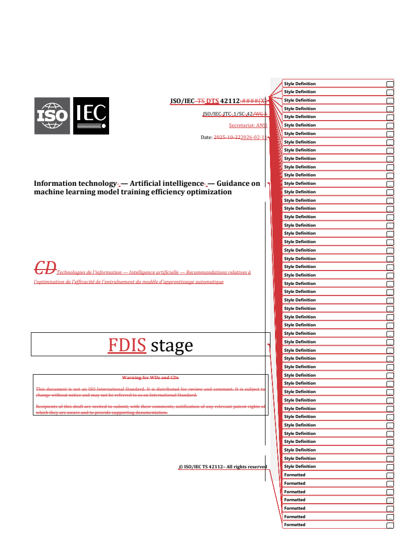 ISO/IEC TS 42112 REDLINE ISO/IEC DTS 42112 - Information technology — Artificial intelligence — Guidance on machine learning model training efficiency optimization/12/2026 - Page 1 preview
