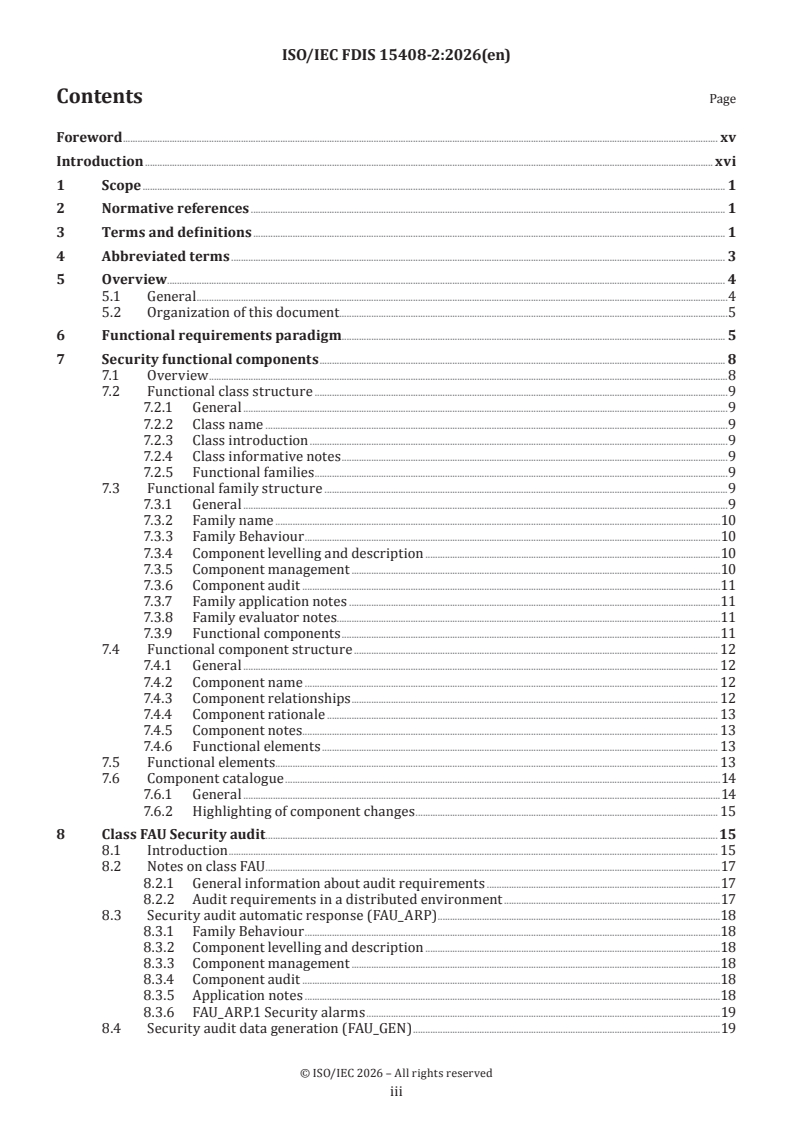 ISO/IEC FDIS 15408-2 ISO/IEC FDIS 15408-2 - Information security, cybersecurity and privacy protection — Evaluation criteria for IT security — Part 2: Security functional components
Released:19. 01. 2026 - Page 3 preview