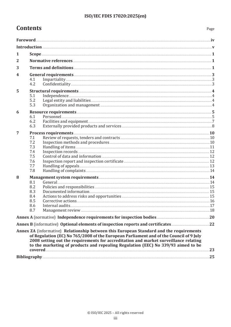 ISO/IEC FDIS 17020 ISO/IEC FDIS 17020 - Conformity assessment — Requirements for bodies performing inspection
Released:7. 11. 2025 - Page 3 preview