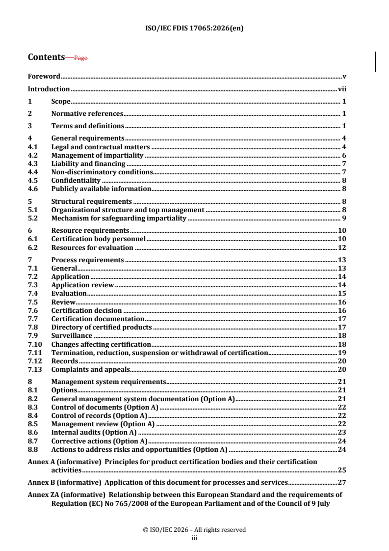 ISO/IEC FDIS 17065 REDLINE ISO/IEC FDIS 17065 - Conformity assessment — Requirements for bodies certifying products, processes and services - Page 3 preview