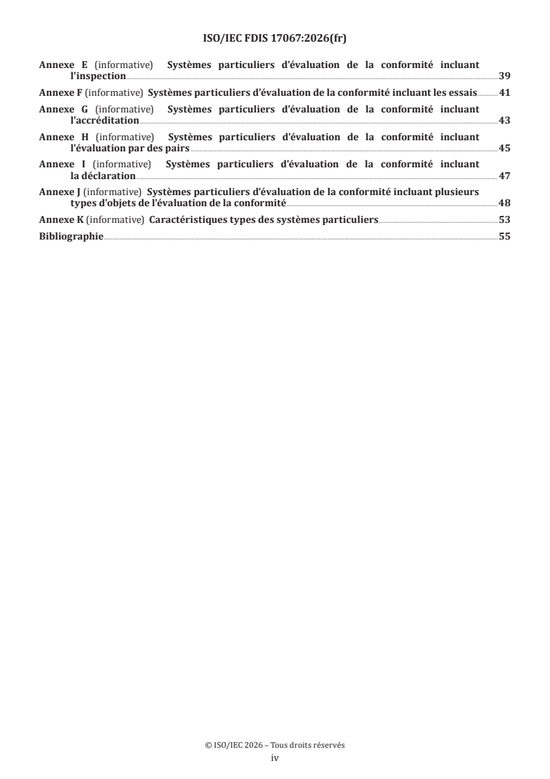 ISO/IEC FDIS 17067 ISO/IEC FDIS 17067 - Évaluation de la conformité — Éléments fondamentaux et lignes directrices pour les systèmes particuliers d’évaluation de la conformité - Page 4 preview
