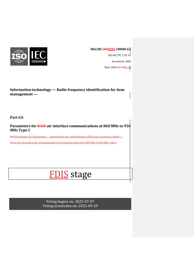 ISO/IEC 18000-63 REDLINE ISO/IEC FDIS 18000-63 - Information technology — Radio frequency identification for item management — Part 63: Parameters for air interface communications at 860 MHz to 930 MHz Type C - Page 1 preview