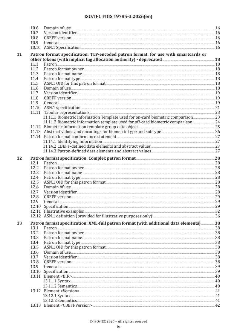 ISO/IEC 19785-3 ISO/IEC FDIS 19785-3 - Information technology — Common Biometric Exchange Formats Framework — Part 3: Patron format specifications - Page 4 preview